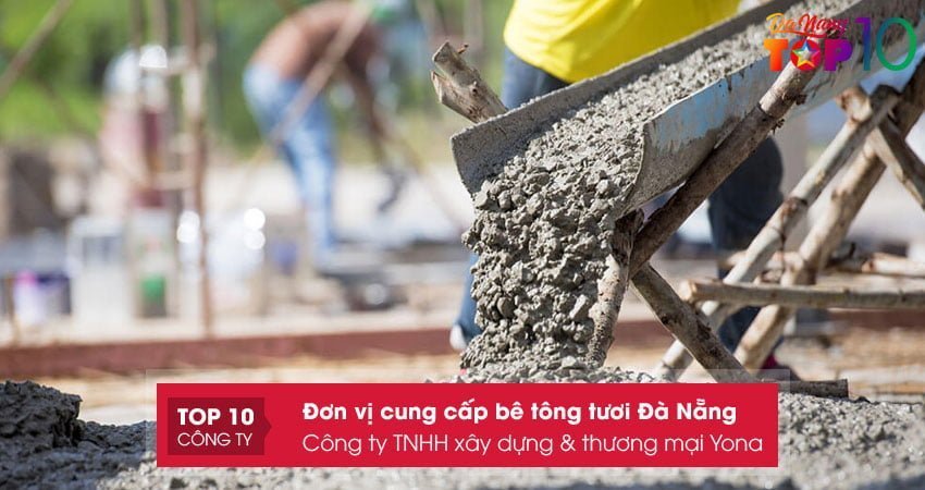 cong-ty-tnhh-xay-dung-thuong-mai-yona-top10danang