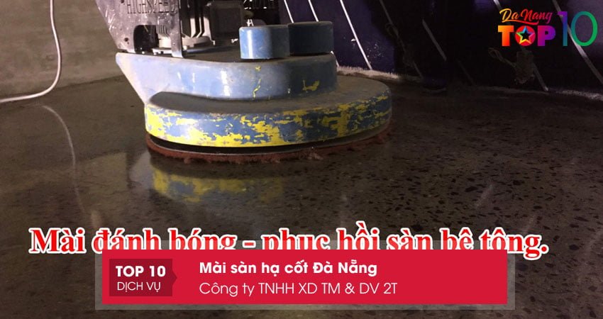 cong-ty-tnhh-xd-tm-dv-2t-top10danang