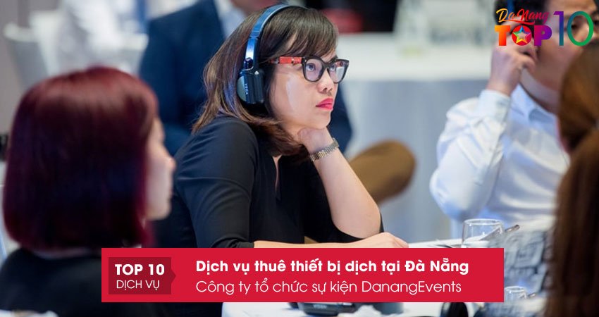 cong-ty-to-chuc-su-kien-danangevents-top10danang