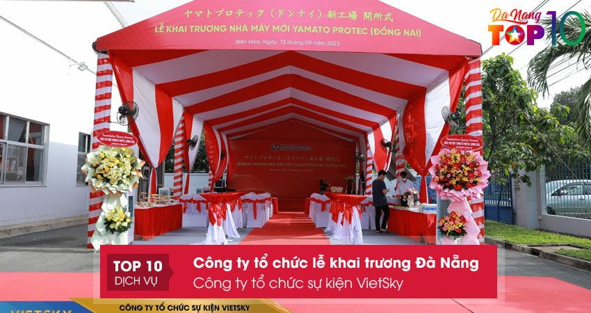 cong-ty-to-chuc-su-kien-vietsky-to-chuc-le-khai-truong-da-nang-tron-goi-top10danang