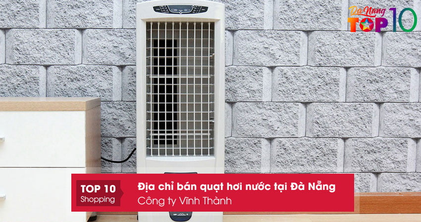 cong-ty-vinh-thanh-quat-hoi-nuoc-tai-da-nang-ben-dep-top10danang