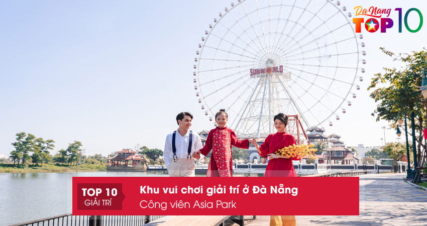 cong-vien-asia-park-top10danang