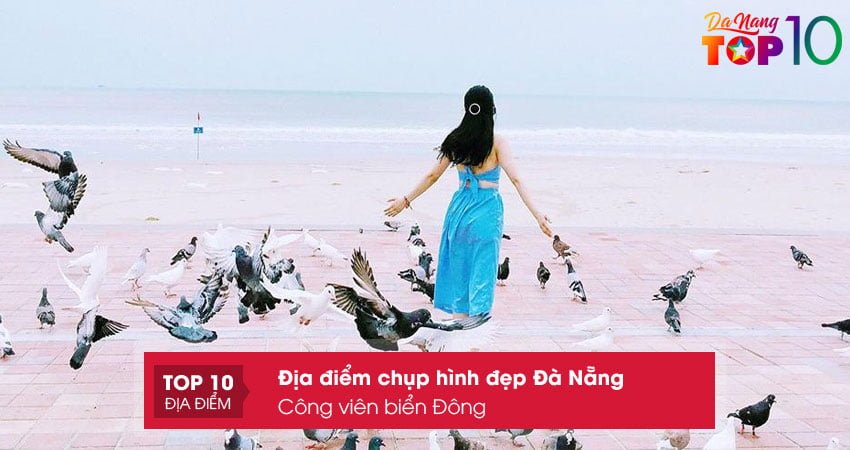 cong-vien-bien-dong-dia-diem-chup-anh-sieu-chat-tai-da-nang-top10danang