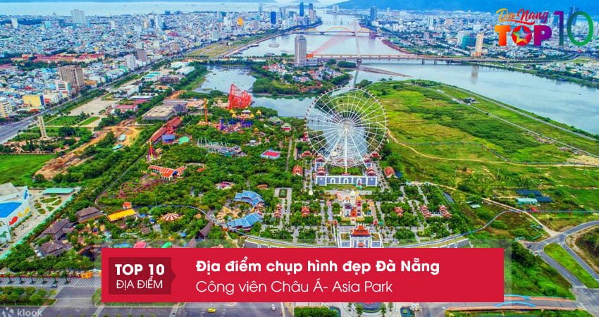 cong-vien-chau-a-asia-park-top10danang
