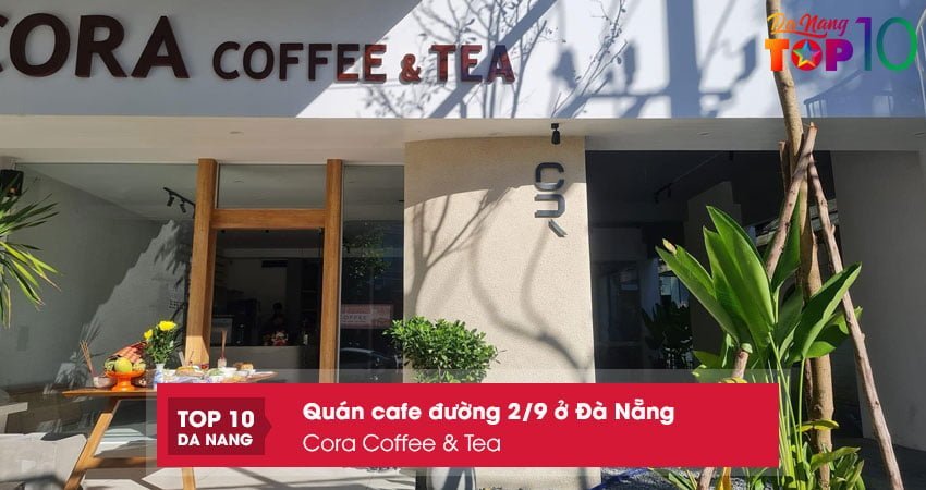 cora-coffee-tea-top10danang