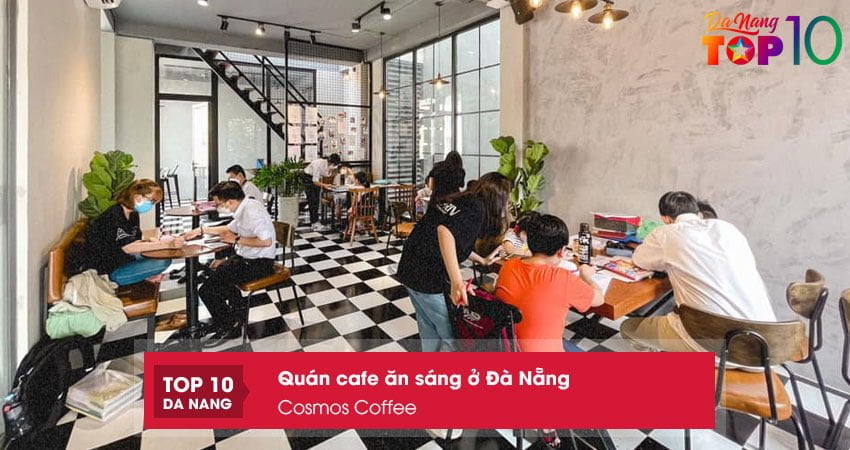 cosmos-coffee-quan-cafe-an-sang-o-da-nang-dong-khach-top10danang