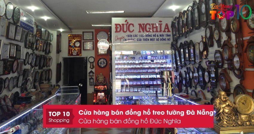 cua-hang-ban-dong-ho-treo-tuong-da-nang-duc-nghia-top10danang
