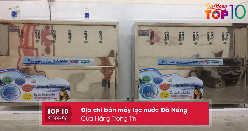 cua-hang-ban-may-loc-nuoc-da-nang-trong-tin-top10danang