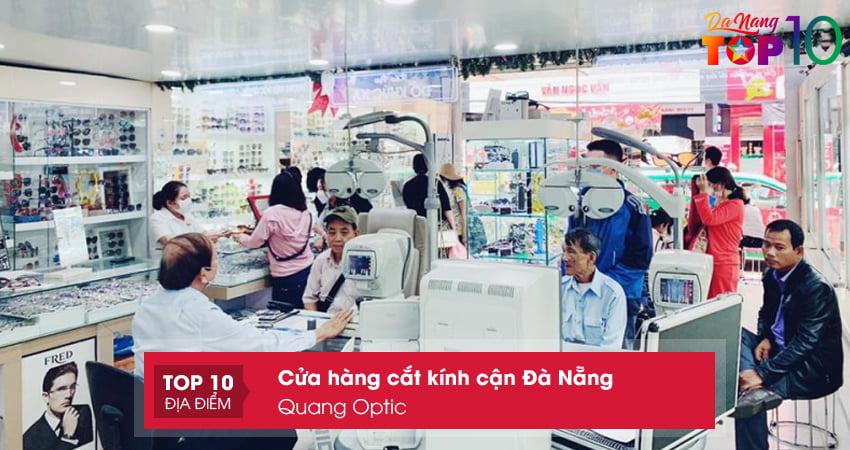 cua-hang-cat-kinh-can-da-nang-quang-optic-top10danang