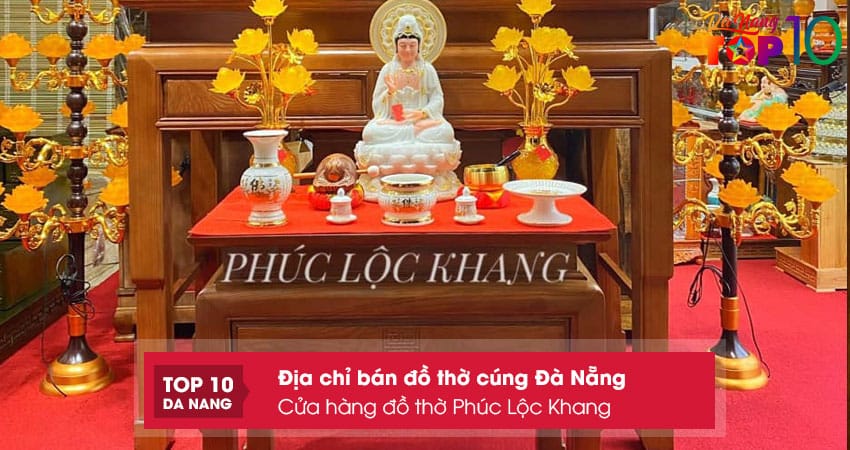 Cua-hang-do-tho-phuc-loc-khang-top10danang