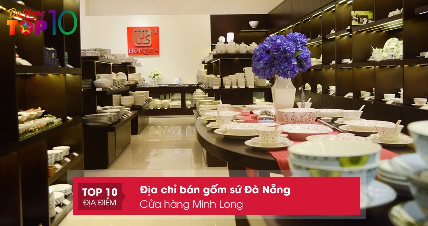 cua-hang-minh-long-top10danang