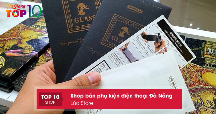 cua-hang-phu-kien-dien-thoai-da-nang-lua-store-top10danang