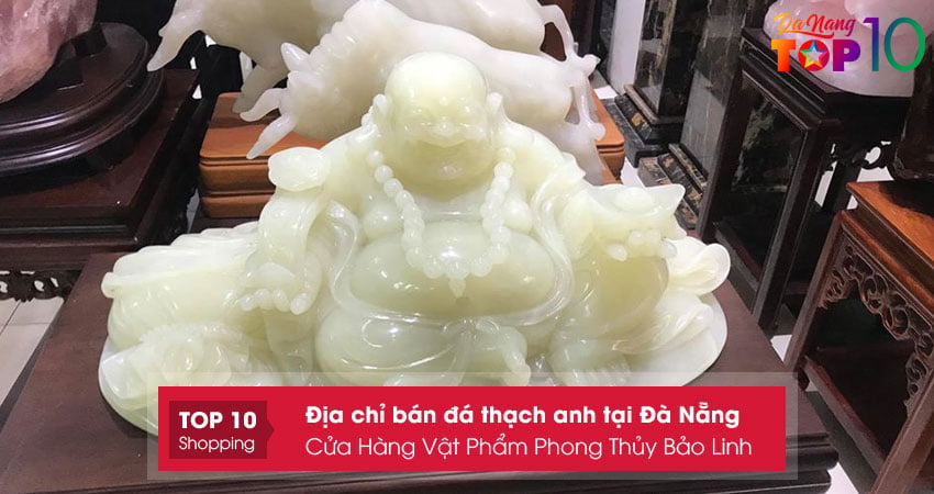 cua-hang-vat-pham-phong-thuy-bao-linh-top10danang