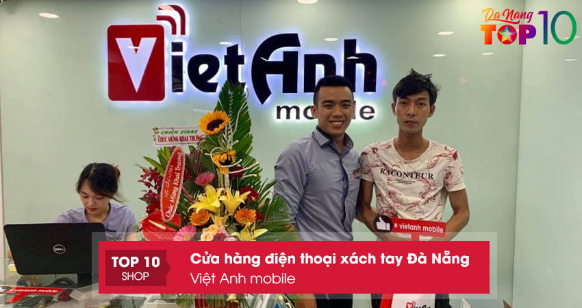 cua-hang-viet-anh-mobile-top10danang