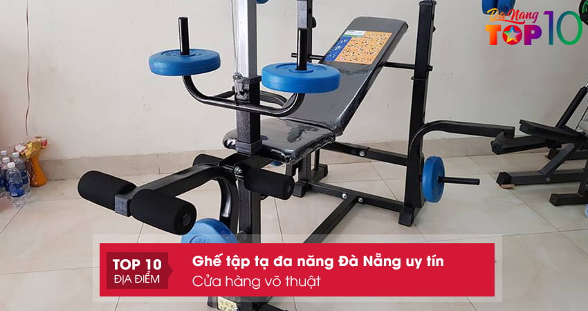 cua-hang-vo-thuat-ghe-tap-ta-da-nang-da-nang-bao-hanh-tot-top10danang