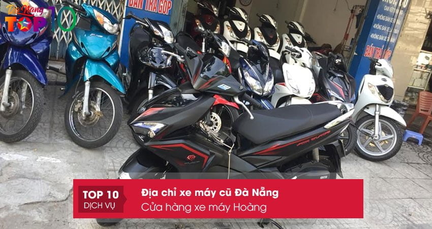 cua-hang-xe-may-hoang-top10danang