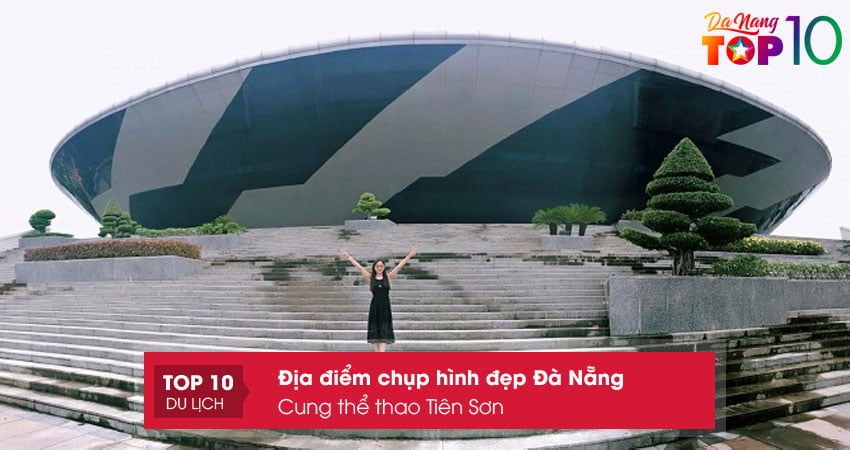 cung-the-thao-tien-son-top10danang