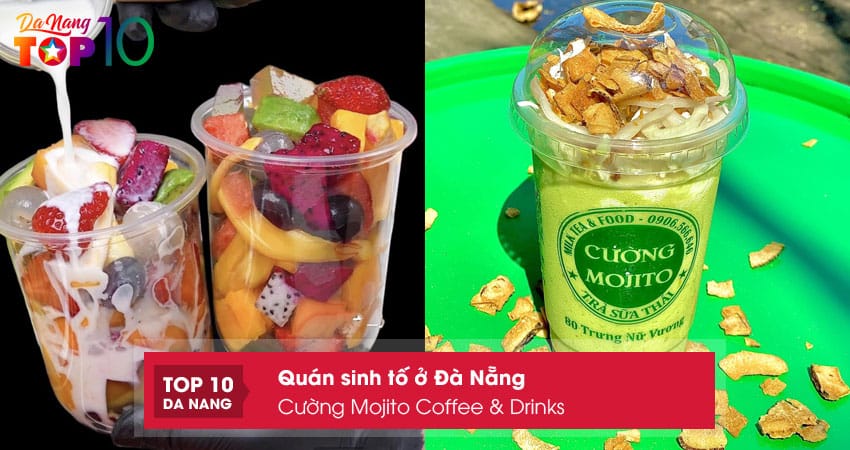 Cuong-mojito-coffee-drinks-top10danang
