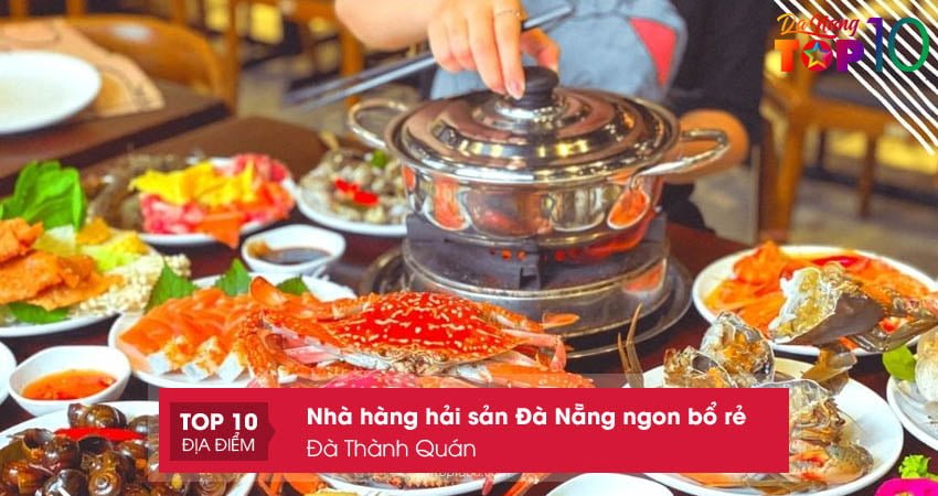 da-thanh-quan-top10danang