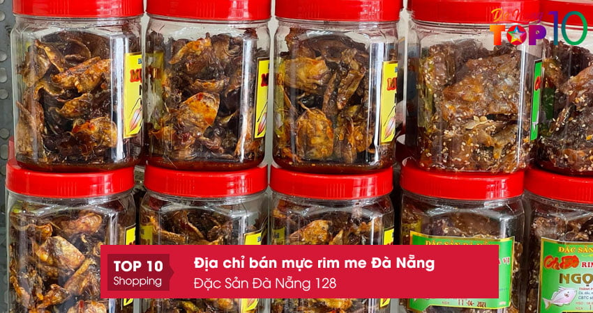 dac-san-da-nang-128-dia-chi-ban-muc-rim-me-da-nang-top10danang