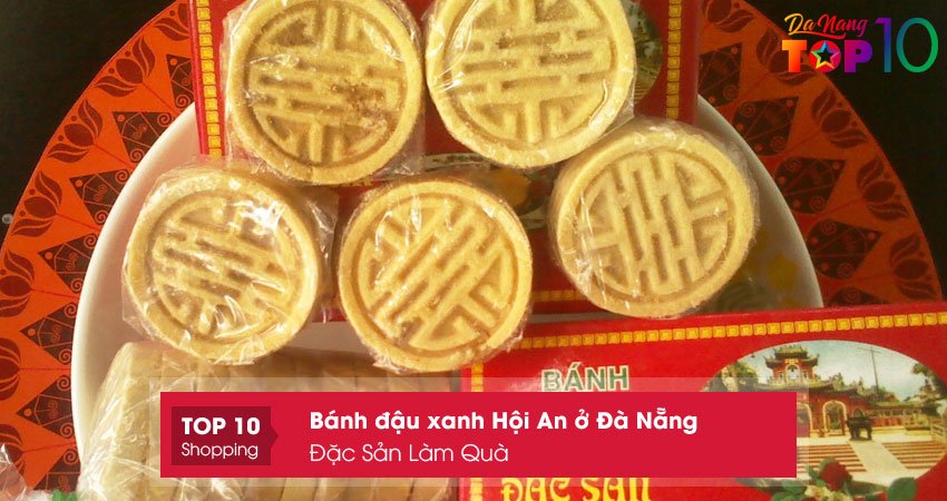 dac-san-lam-qua-cua-hang-banh-dau-xanh-hoi-an-o-da-nang-top10danang