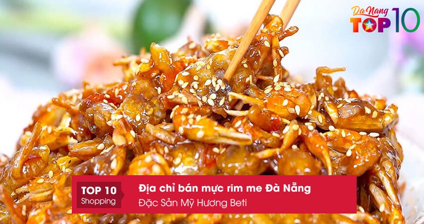 dac-san-my-huong-beti-muc-rim-me-da-nang-lam-qua-top10danang