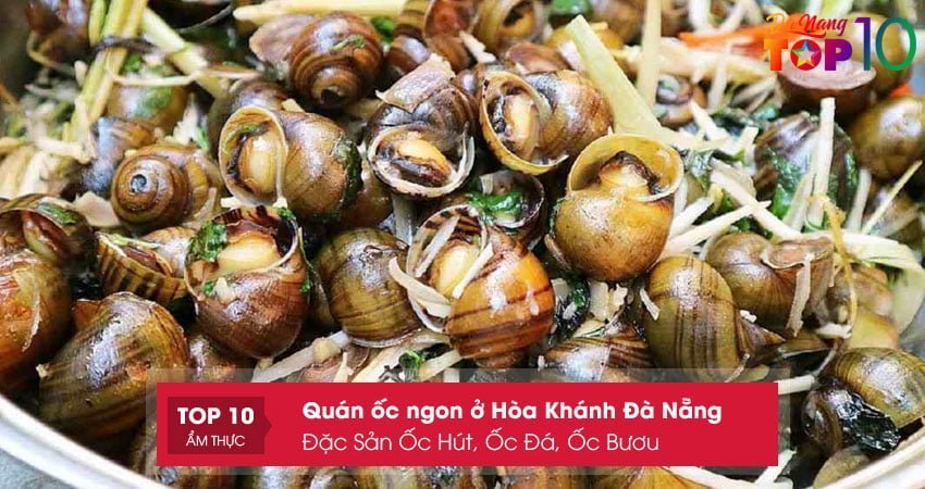 dac-san-oc-hut-oc-da-oc-buou-top10danang