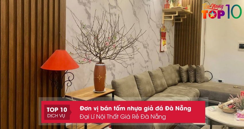 dai-li-noi-that-gia-re-da-nang-top10danang