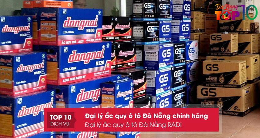 dai-ly-ac-quy-o-to-da-nang-radi-top10danang