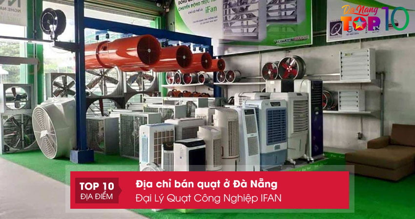 dai-ly-quat-cong-nghiep-ifan-dia-chi-ban-quat-da-nang-top10danang