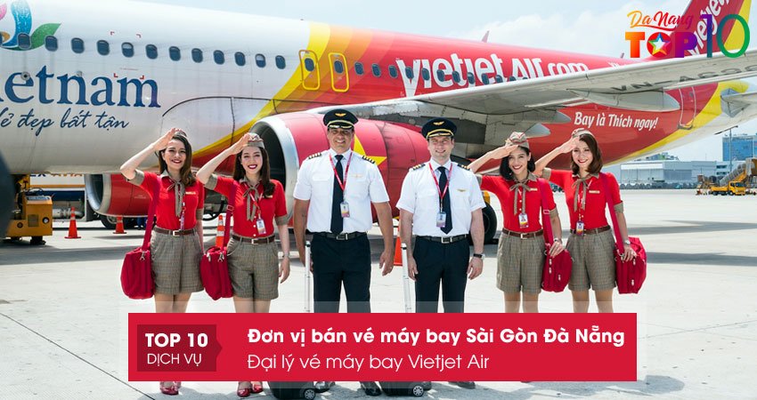 dai-ly-ve-may-bay-vietjet-air-top10danang