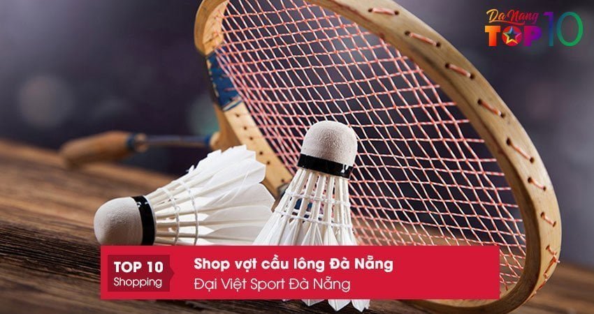 dai-viet-sport-da-nang-top10danang