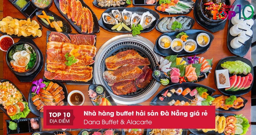 dana-buffet-alacarte-top10danang