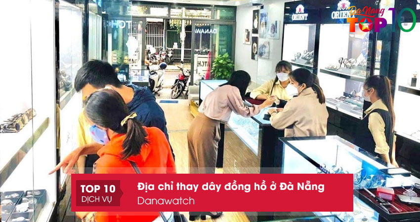 danawatch-dich-vu-thay-day-dong-ho-o-da-nang-top10danang