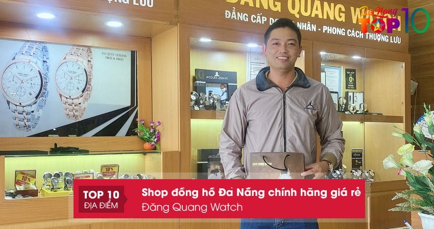 dang-quang-watch-top10danang
