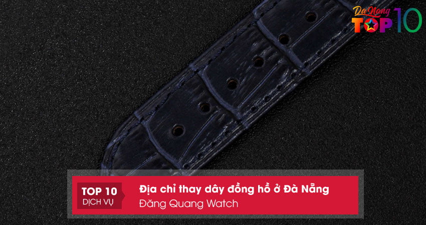 dang-quang-watch-top10danang