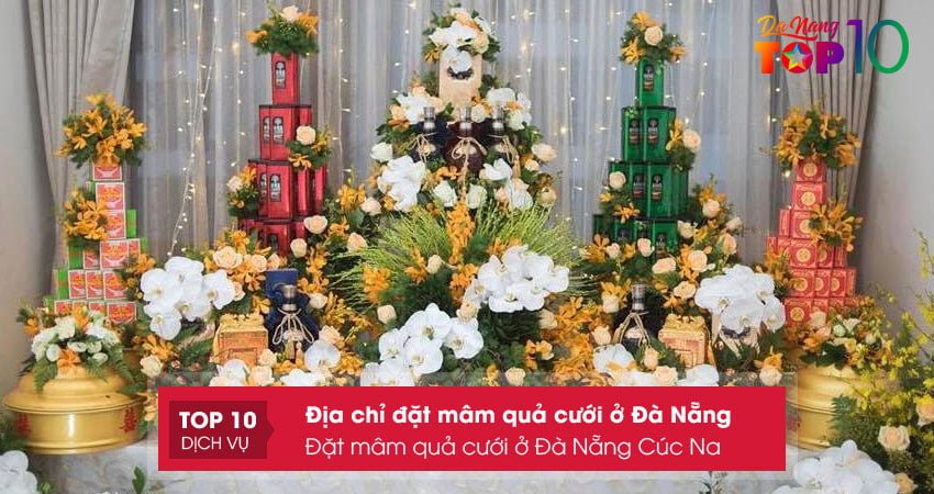 dat-mam-qua-cuoi-o-da-nang-cuc-na-top10danang