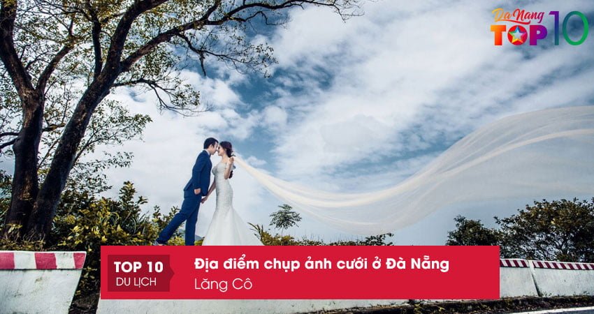 dia-diem-chup-anh-cuoi-o-da-nang-lang-co-top10danang