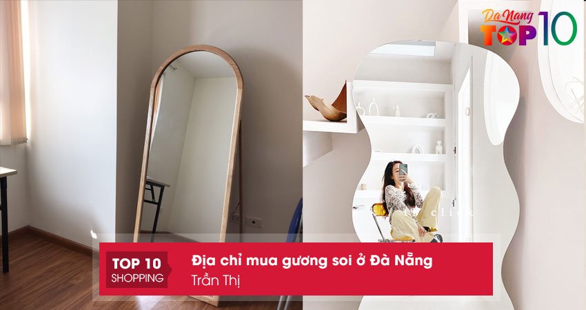 dia-diem-mua-guong-soi-o-da-nang-tran-thi-top10danang