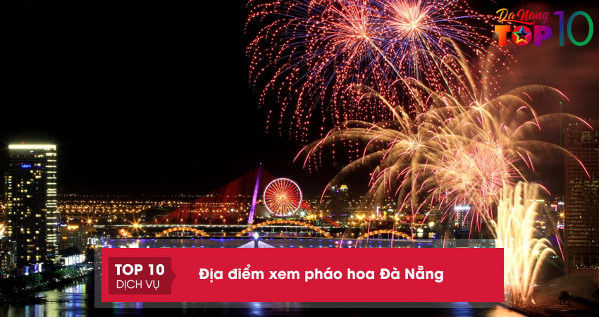 dia-diem-xem-phao-hoa-da-nang-lang-man-du-thuyen-tren-song-hantop10danang