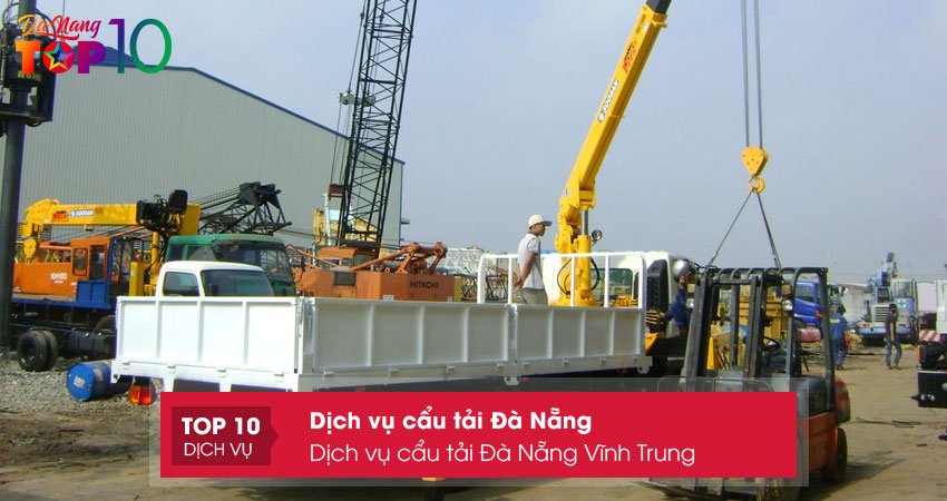 dich-vu-cau-tai-da-nang-vinh-trung-top10danang