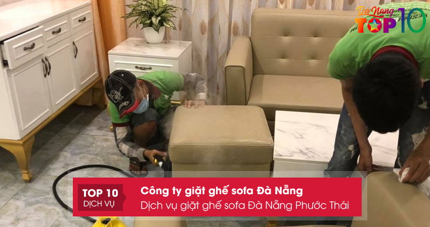 dich-vu-giat-ghe-sofa-da-nang-phuoc-thai-top10danang