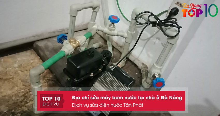 dich-vu-sua-dien-nuoc-tan-phat-top10danang