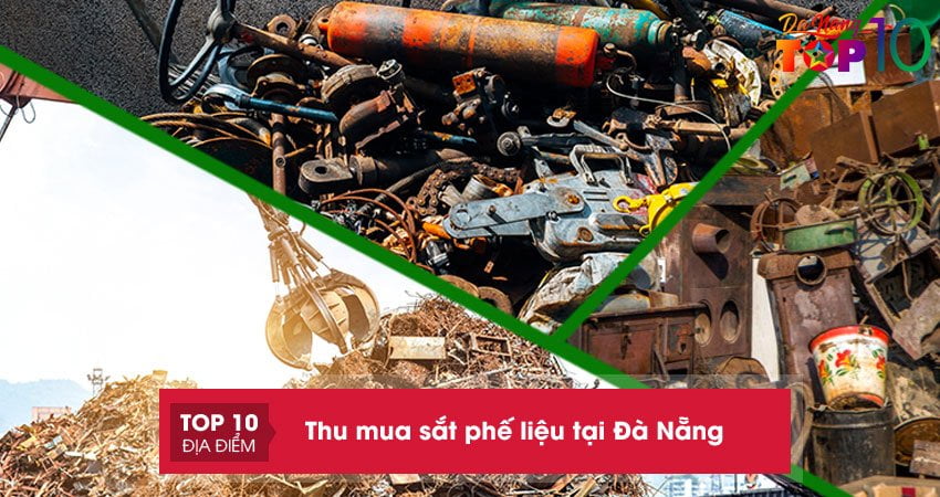 Điểm ngay 6 địa chỉ thu mua sắt phế liệu tại Đà Nẵng giá cao