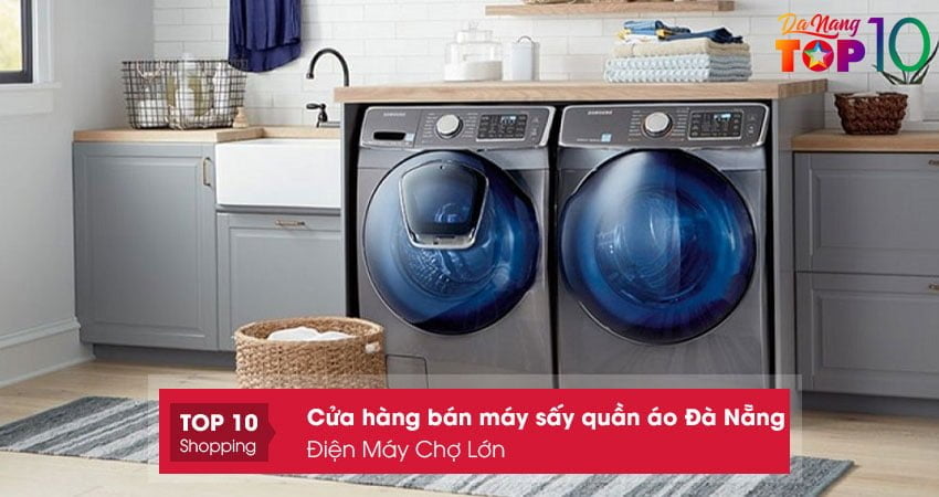 dien-may-cho-lon-top10danang