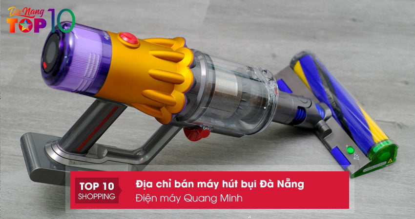 dien-may-quang-minh-don-vi-cung-cap-may-hut-bui-da-nang-top10danang