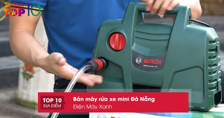 dien-may-xanh-dia-chi-ban-may-rua-xe-mini-da-nang-top10danang