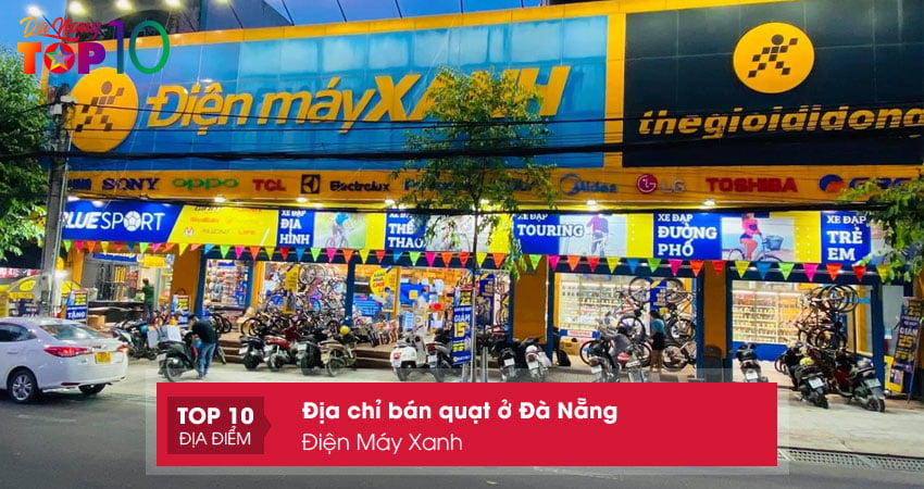 dien-may-xanh-top10danang