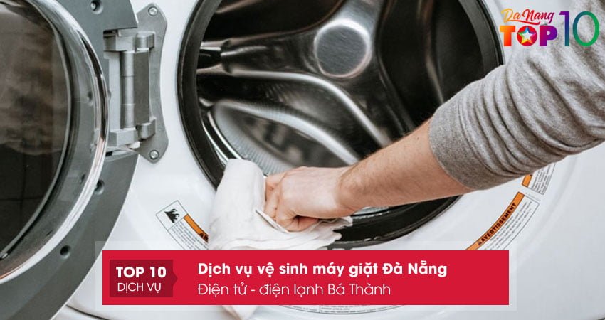 dien-tu-dien-lanh-ba-thanh-dich-vu-ve-sinh-may-giat-da-nang-uy-tin-top10danang