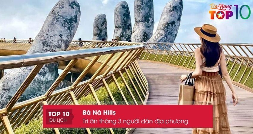 dieu-kien-de-duoc-huong-uu-dai-khuyen-mai-cua-ba-na-hills-top10danang